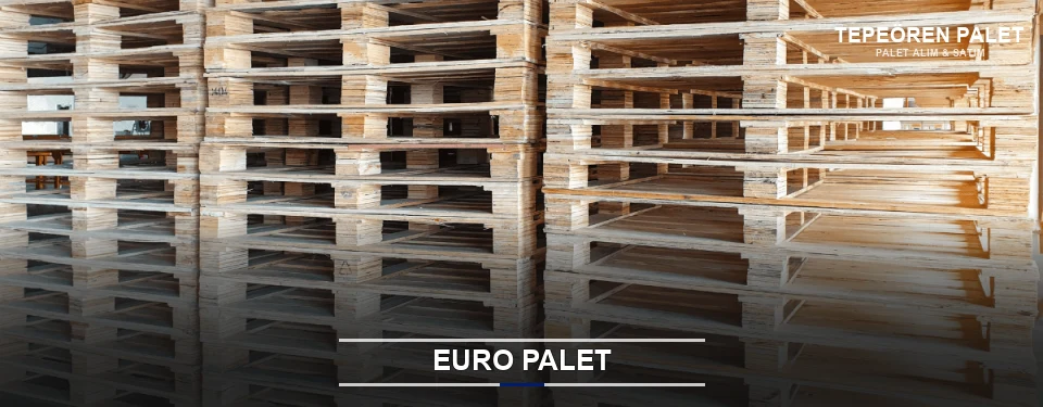 Tepeören Euro Palet Tedariği Tepeören Euro Palet Tedariği